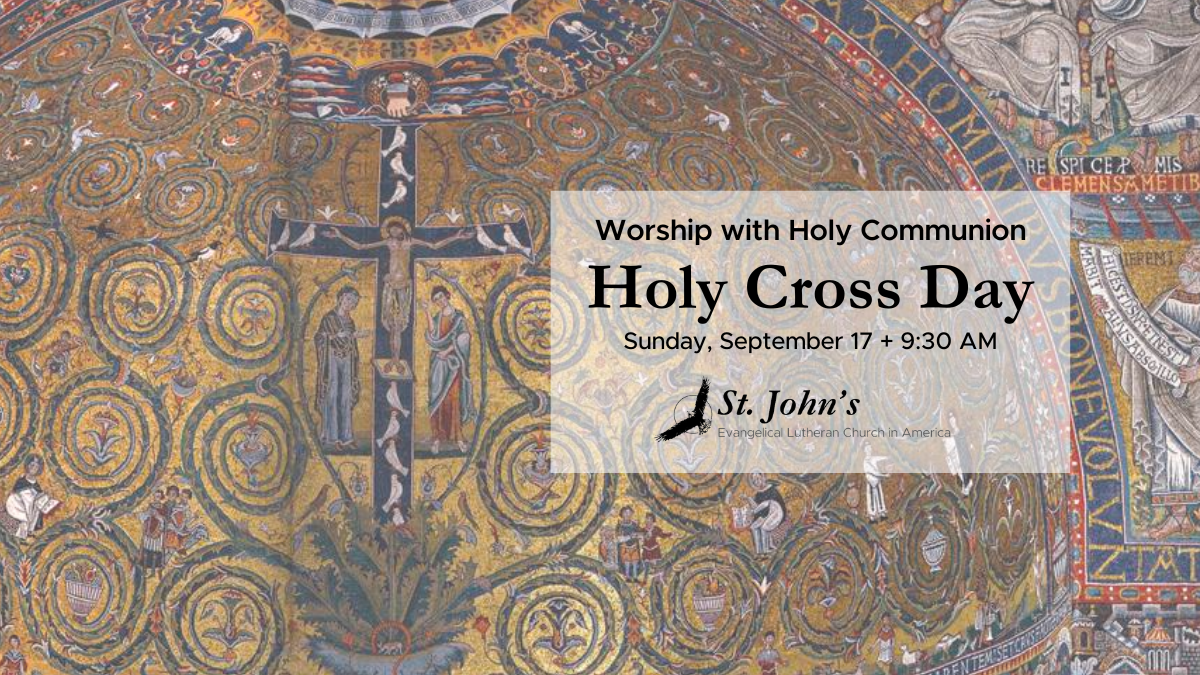 Holy Cross Day St. John's Lutheran Church